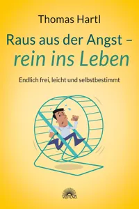 Raus aus der Angst - rein ins Leben_cover