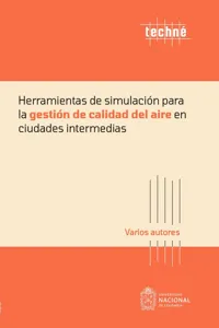 Herramientas de simulación para la gestión de calidad del aire en ciudades intermedias_cover