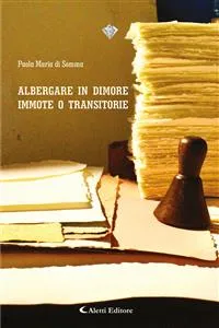 Albergare in dimore immote o transitorie_cover