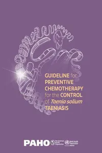 Guideline for Preventive Chemotherapy for the Control of Taenia solium Taeniasis_cover