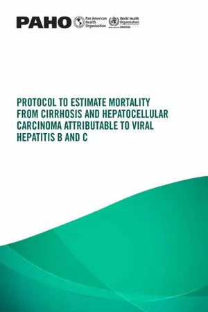 Protocol to estimate mortality from cirrhosis and hepatocellular carcinoma attributable to viral hepatitis B and C