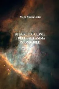 Del gruppo classe e della sua anima insondabile_cover