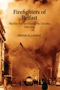 Firefighters of Belfast_cover