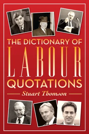 The Dictionary of Labour Quotations