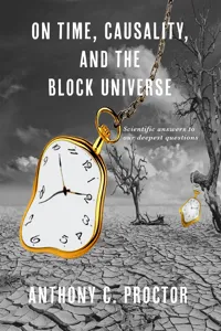 On Time, Causality, and the Block Universe_cover