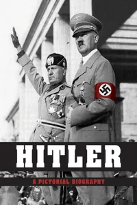 Hitler - A Pictorial Biography_cover