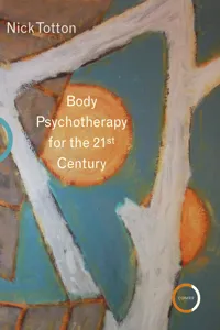 Body Psychotherapy for the 21st Century_cover