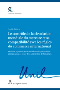 Le contrôle de la circulation mondiale du mercure et sa compatibilité avec les règles du commerce international_cover