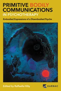 Primitive Bodily Communications in Psychotherapy_cover