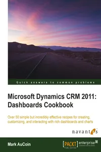 Microsoft Dynamics CRM 2011: Dashboards Cookbook_cover