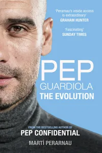 Pep Guardiola: The Evolution_cover