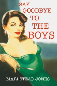 Say Goodbye to the Boys_cover