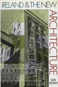 Ireland & the New Architecture_cover