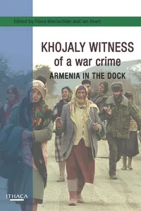 Khojaly Witness of a war crime_cover