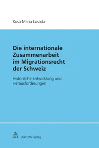 Die Internationale Zusammenarbeit im Migrationsrecht der Schweiz_cover