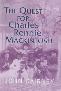 The Quest for Charles Rennie Mackintosh_cover