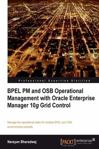 BPEL PM and OSB Operational Management with Oracle Enterprise Manager 10g Grid Control_cover