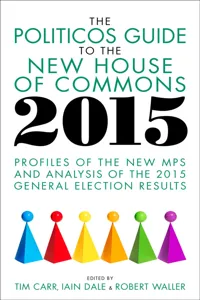 The Politicos Guide to the New House of Commons 2015_cover