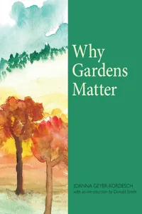 Why Gardens Matter_cover