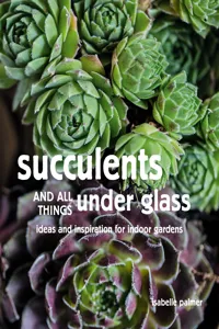 Succulents and All things Under Glass_cover