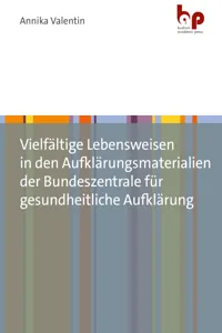 Vielfältige Lebensweisen in den Aufklärungsmaterialien der Bundeszentrale für gesundheitliche Aufklärung_cover