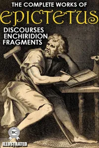 The Complete Works of Epictetus. Illustrated_cover