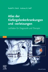 Atlas der Kiefergelenkerkrankungen und -verletzungen_cover