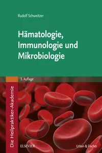 Die Heilpraktiker-Akademie. Hämatologie, Immunologie und Mikrobiologie_cover