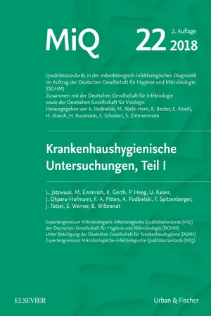 MIQ 22: Krankenhaushygienische Untersuchungen, Teil I