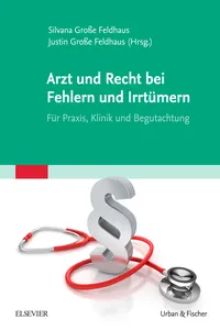 Arzt und Recht bei Fehlern und Irrtümern - Für Praxis, Klinik und Begutachtung_cover