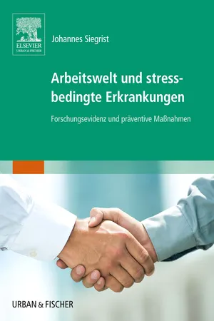 Arbeitswelt und stressbedingte Erkrankungen