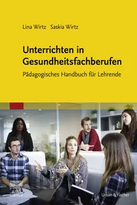 Unterrichtsmethoden für die Ausbildung in den Therapieberufen_cover