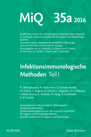 MIQ Heft: 35a Infektionsimmunologische Methoden Teil 1