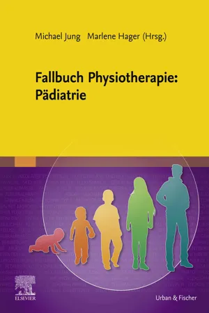Fallbuch Physiotherapie: Pädiatrie