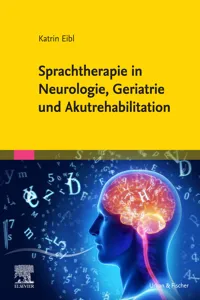 Sprachtherapie in Neurologie, Geriatrie und Akutrehabilitation_cover