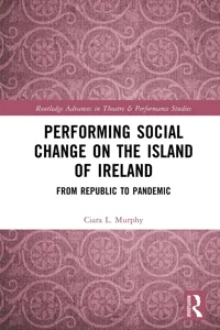 Performing Social Change on the Island of Ireland_cover