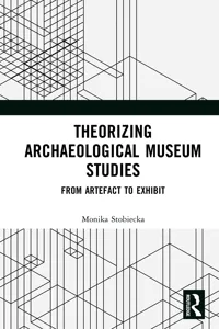 Theorizing Archaeological Museum Studies_cover