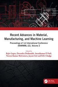 Recent Advances in Material, Manufacturing, and Machine Learning_cover