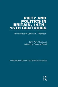 Piety and Politics in Britain, 14th–15th Centuries_cover