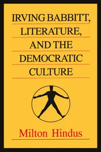 Irving Babbitt, Literature and the Democratic Culture_cover