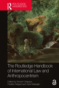 The Routledge Handbook of International Law and Anthropocentrism_cover