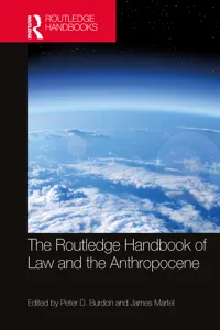 The Routledge Handbook of Law and the Anthropocene_cover