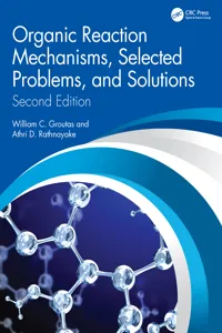 Organic Reaction Mechanisms, Selected Problems, and Solutions_cover