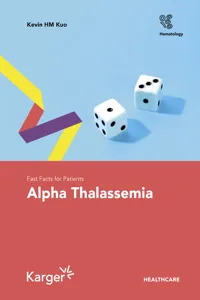 Fast Facts for Patients: Alpha Thalassemia_cover