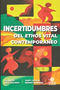 Incertidumbres del éthos vital contemporáneo_cover