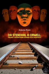 Da Stendhal a Orwell_cover