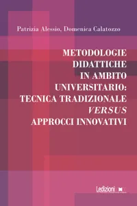 Metodologie didattiche in ambito universitario: tecnica tradizionale versus approcci innovativi_cover