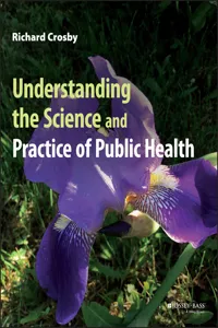 Understanding the Science and Practice of Public Health_cover