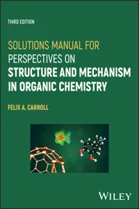 Solutions Manual for Perspectives on Structure and Mechanism in Organic Chemistry_cover