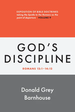 Romans, vol 9: God's Discipline